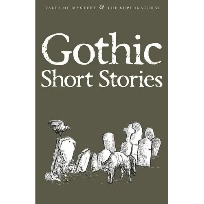GOTHIC SHORT STORIES - WWC TALES OF MYSTERY &amp; THE SUPERNATURAL (Nuevo)