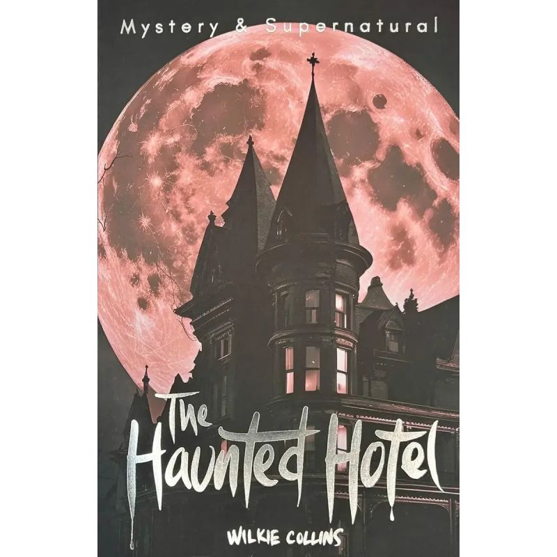 HAUNTED HOTEL &amp; OTHER STORIES, THE - WWC TALES OF MYSTERY AND THE SUPERNATURAL (Nuevo)