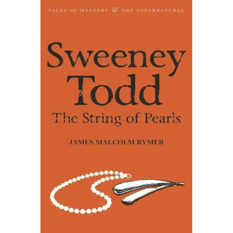 SWEENEY TODD 2/ED. - WWC WORDSWORTH MYSTERY &amp; SUPERNATURAL (Nuevo)