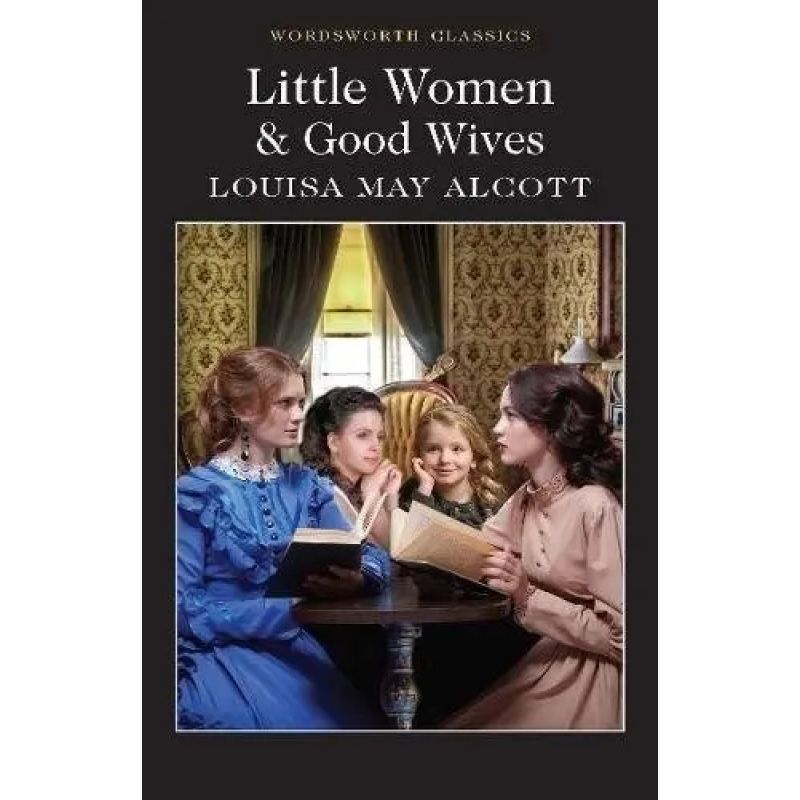 LITTLE WOMEN &amp; GOOD WIVES - WWC (Nuevo)