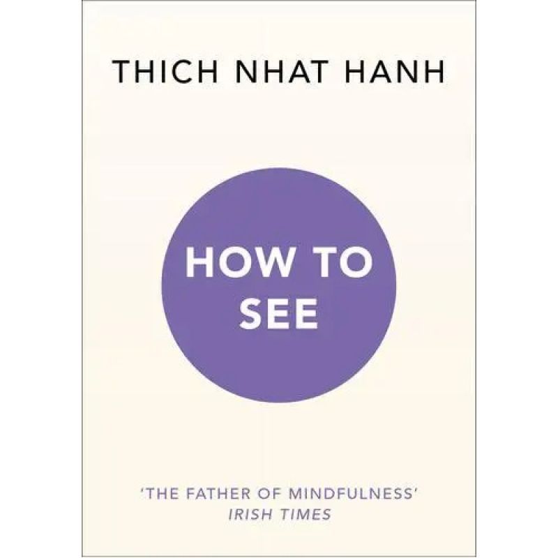 HOW TO SEE (Nuevo)