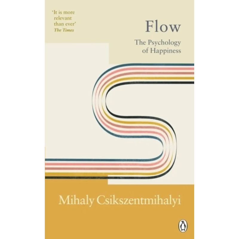 FLOW - THE PSYCHOLOGY OF HAPPINESS (Nuevo)
