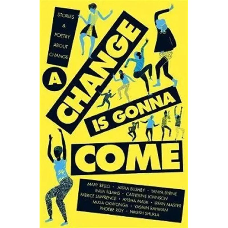 CHANGE IS GONNA COME, A (Nuevo)