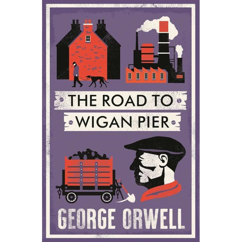 ROAD TO THE WIGAN PIER, THE (Nuevo)