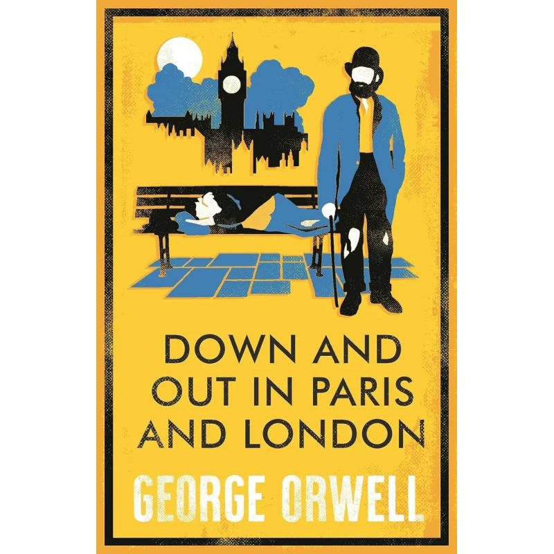 DOWN AND OUT IN PARIS AND LONDON (Nuevo)