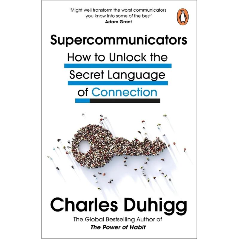 SUPERCOMMUNICATORS - HOW TO UNLOCK THE SECRET LANGUAGE OF CONNECTION (Nuevo)