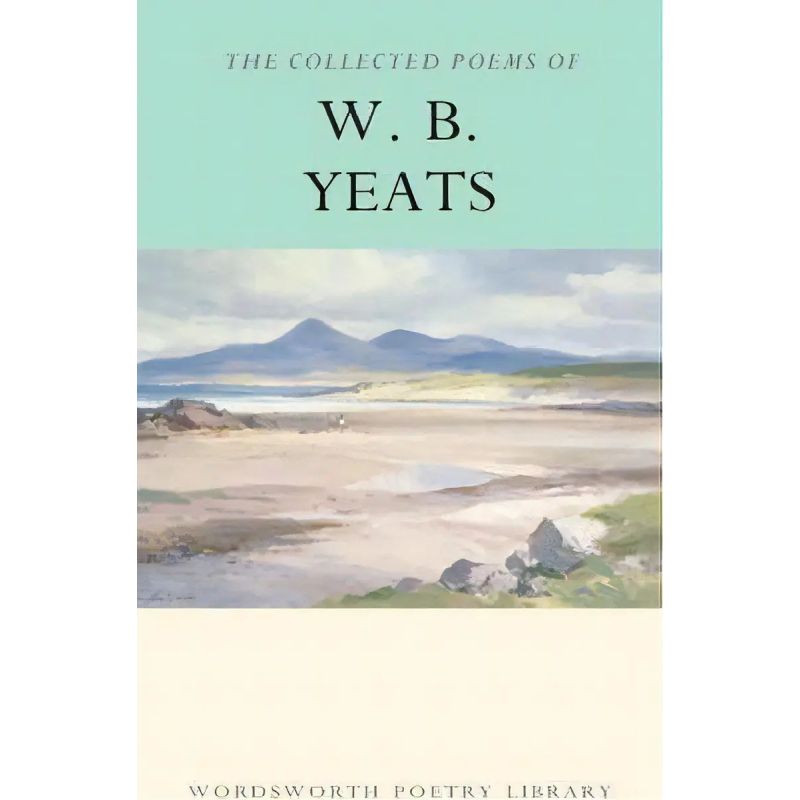 COLLECTED POEMS OF W.B.YEATS - WWC WORDSWORTH POETRY (Nuevo)