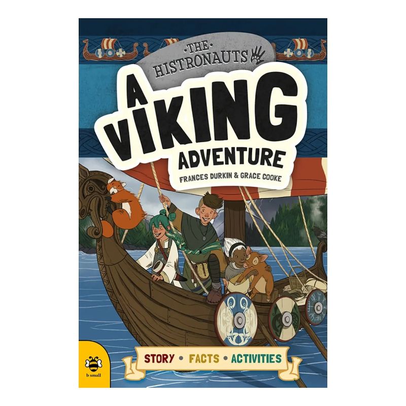 VIKING ADVENTURE, A - HISTRONAUTS - STORY - FACTS - ACTIVITIES (Nuevo)