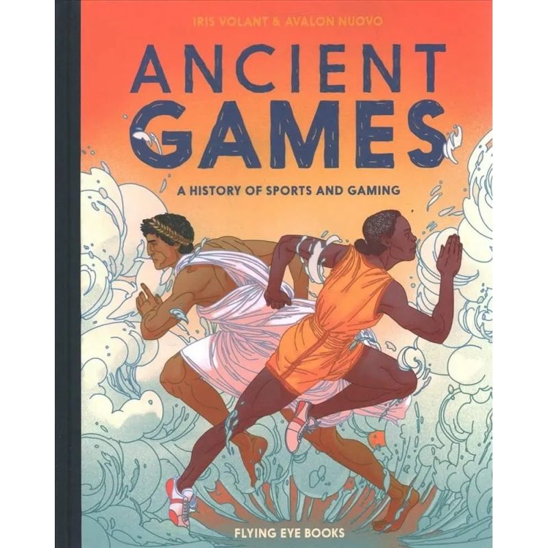 ANCIENT GAMES - A HISTORY OF SPORTS AND GAMING - HB (Nuevo)