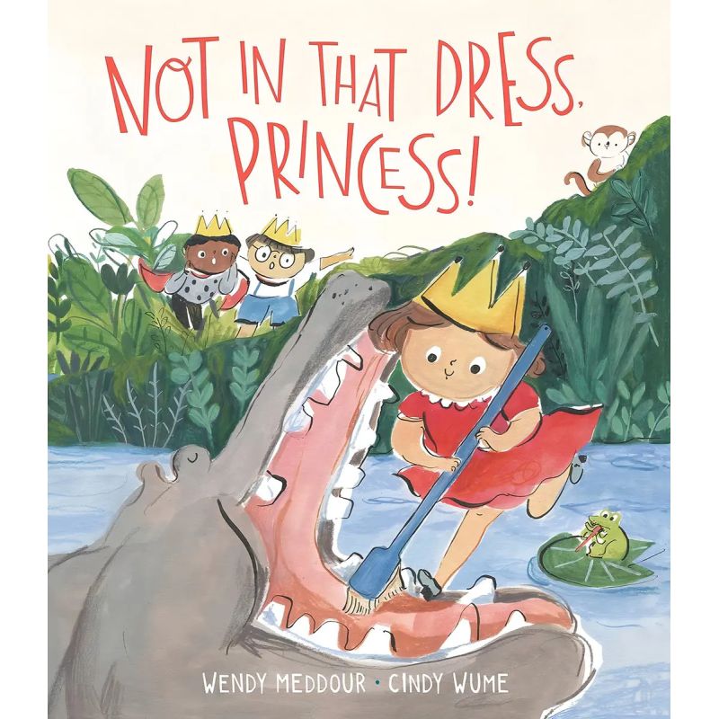 NOT IN THAT DRESS, PRINCESS! - HB (Nuevo)