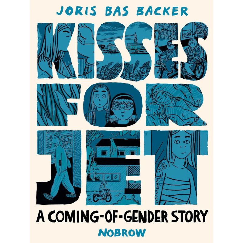 KISSES FOR JET - A COMING-OF-GENDER STORY* (Nuevo)