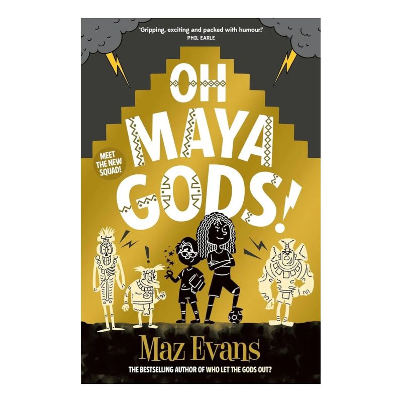 OH MAYA GODS! - GODS SQUAD 1 (Nuevo)