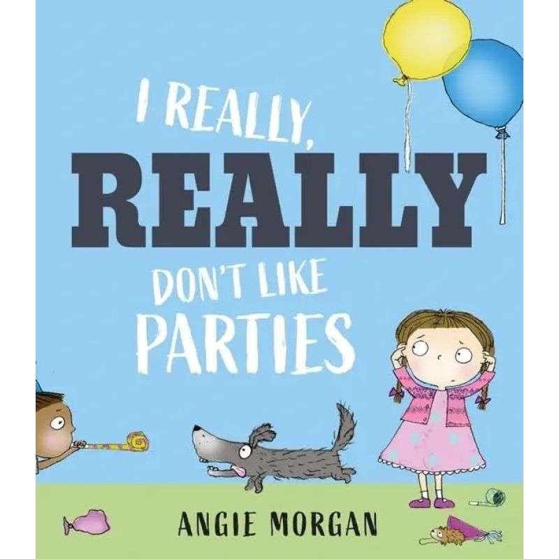 I REALLY, REALLY DON'T LIKE PARTIES - HB (Nuevo)