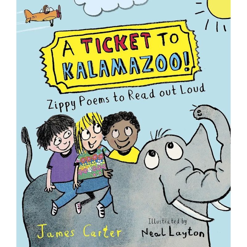 TICKET TO KALAMAZOO!, A - ZIPPY POEMS TO READ ALOUD - PB (Nuevo)