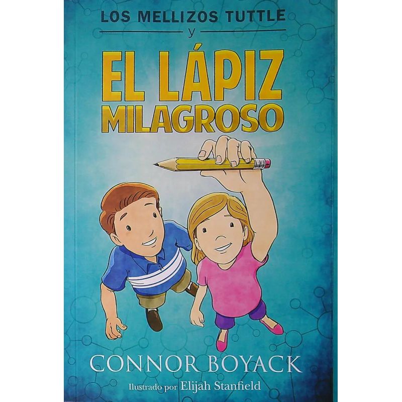 MELLIZOS TUTTLE Y EL LAPIZ MILAGROSO, LOS (Nuevo)