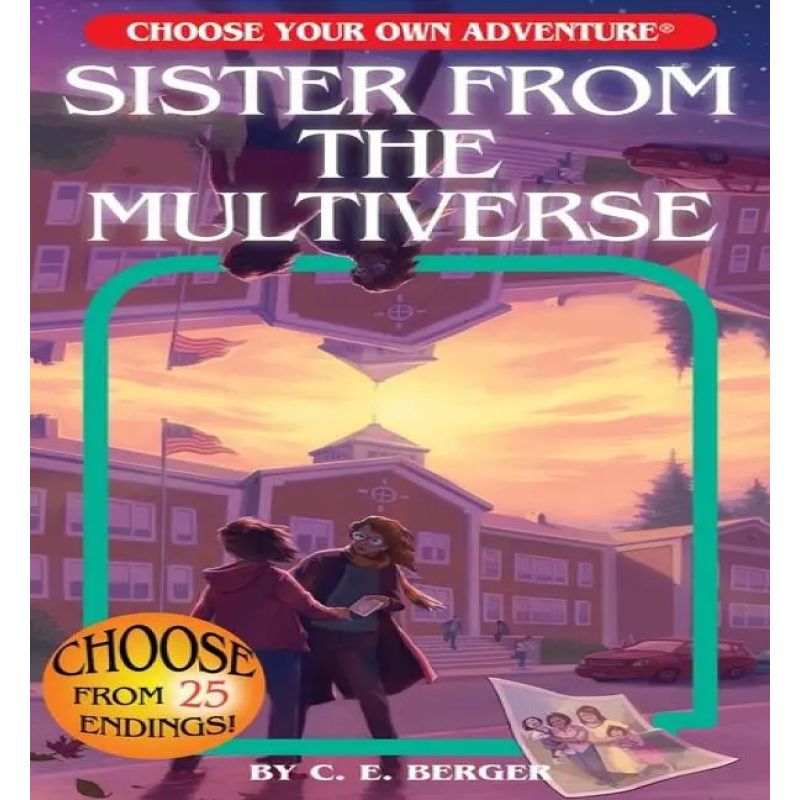 SISTER FROM THE MULTIVERSE, THE - CHOOSE YOUR OWN ADVENTURE (Nuevo)
