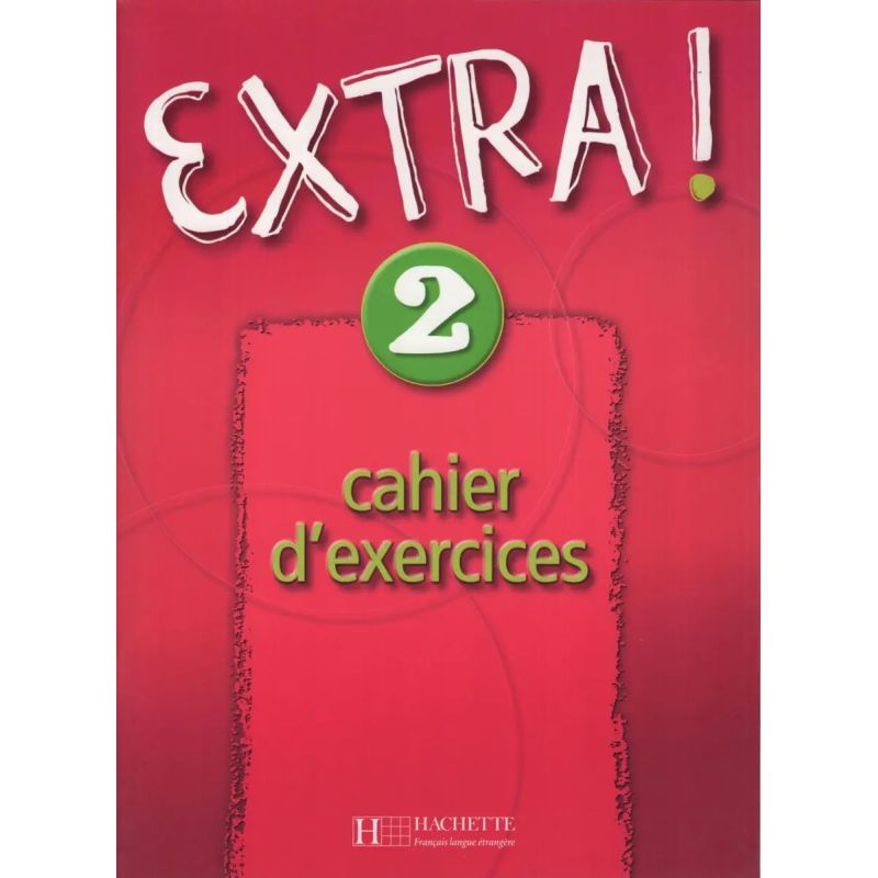 EXTRA! 2 A1.2/A2 - CAHIER D'EXERCICES (Nuevo)