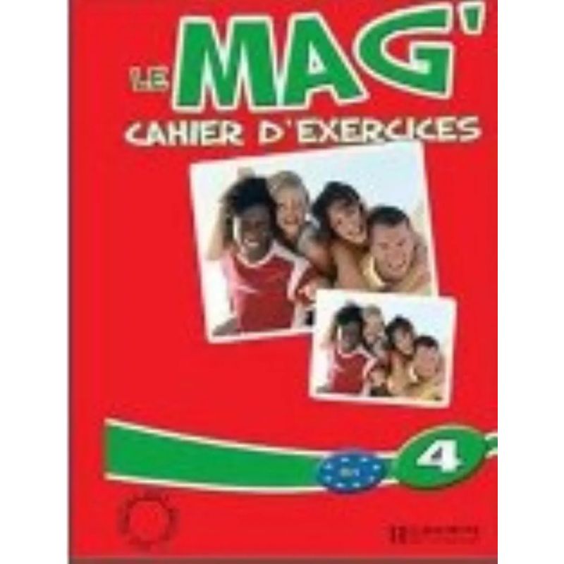 LE MAG'4 B1 - CAHIER D'EXERCICES (Nuevo)