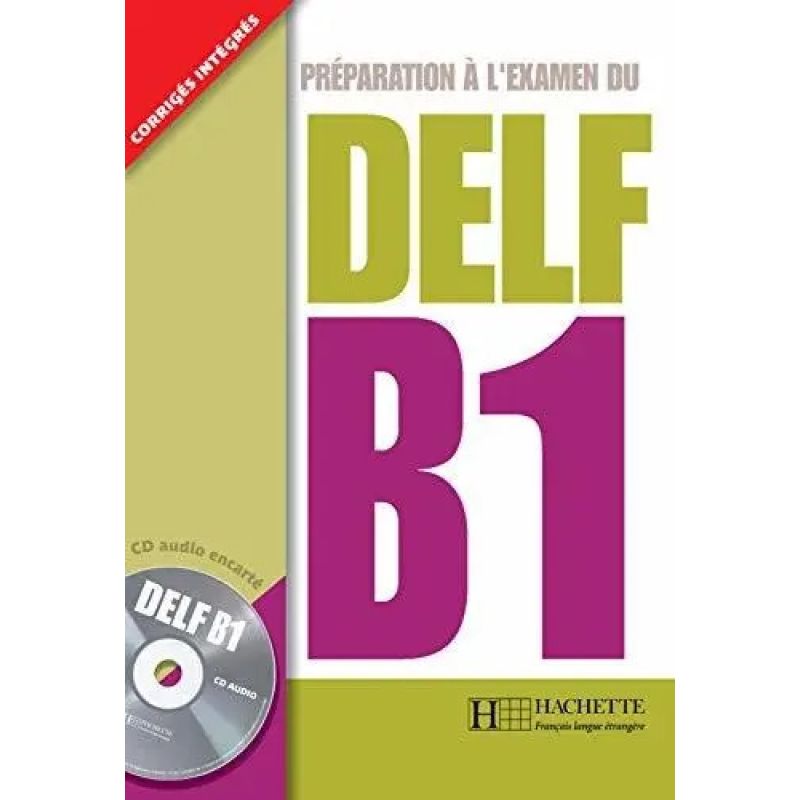 DELF B1 - LIVRE DE L'ELEVE + A/CD (Nuevo)