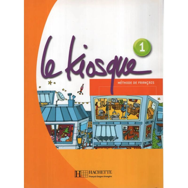 LE KIOSQUE 1 A1 - LIVRE DE L'ELEVE (Nuevo) - Miniatura 2
