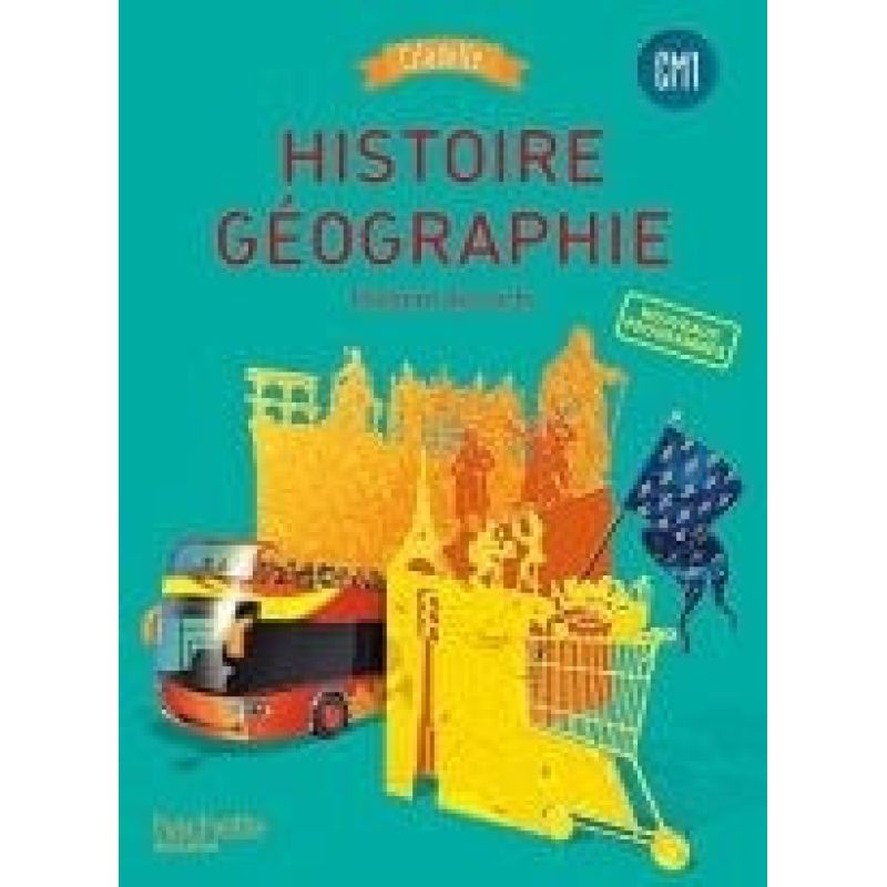 HISTOIRE - GEOGRAPHIE CM1 - COLLECTION CITADELLE - LIVRE ELEVE (Nuevo)