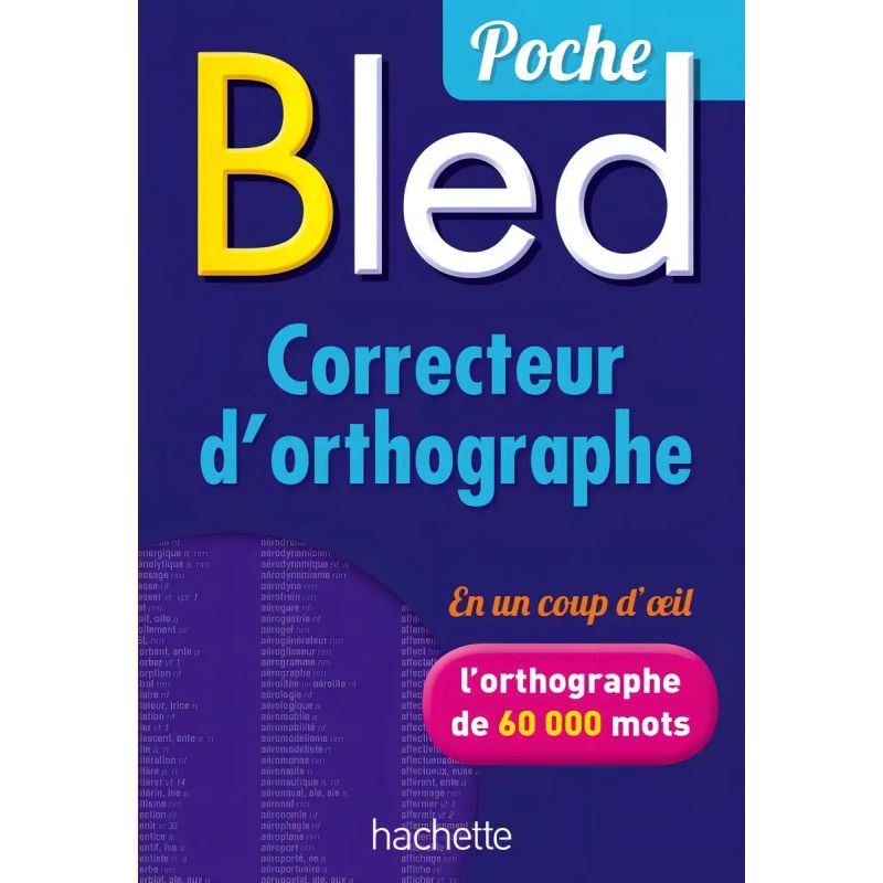 BLED - POCHE CORRECTEUR D'ORTHOGRAPHE (Nuevo)