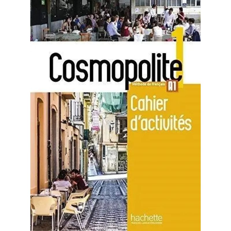 COSMOPOLITE 1 - CAHIER D'ACTIVITIES + A/CD (Nuevo)