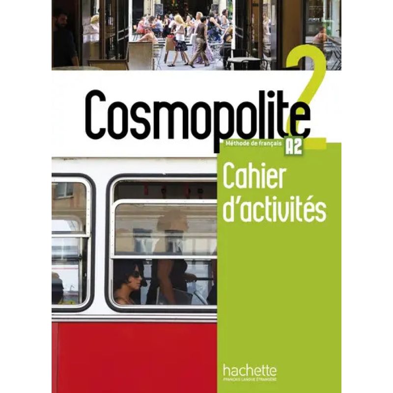 COSMOPOLITE 2 - CAHIER D'ACTIVITES + A/CD (Nuevo)