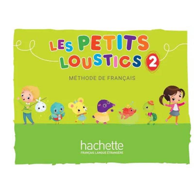 LES PETITS LOUSTICS 2 - LIVRE DE L'ELEVE (Nuevo)