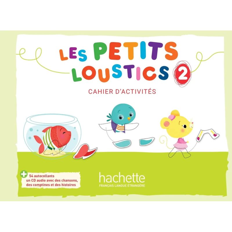LES PETITS LOUSTICS 2 - CAHIER D'ACTIVITES (Nuevo)