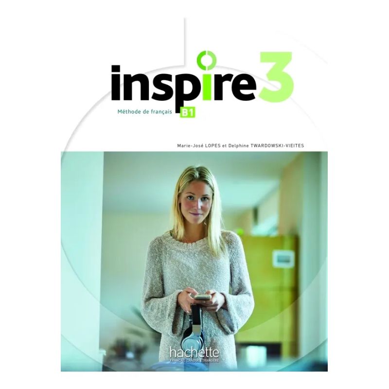 INSPIRE 3 - LIVRE DE L'ELEVE + DIGITAL (Nuevo)