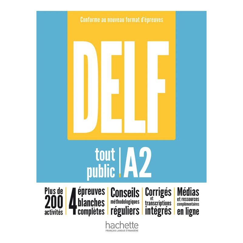 DELF A2 TOUT PUBLIC - NOUVEAU FORMAT D'EPREUVES (Nuevo)
