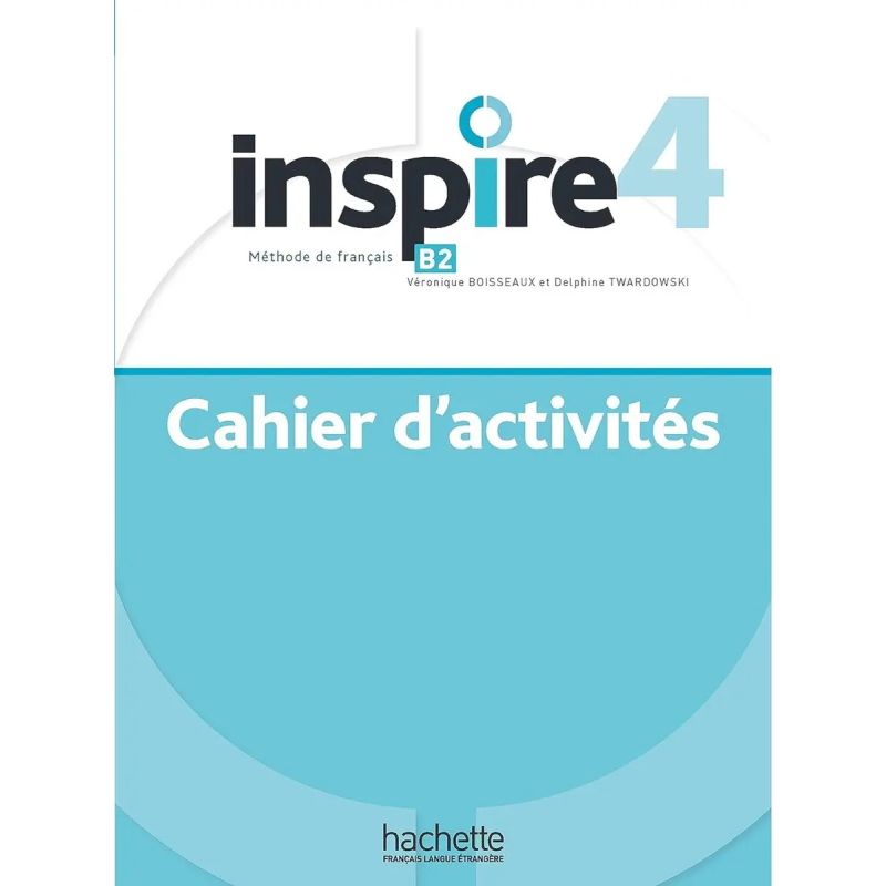 INSPIRE 4 - CAHIER D'ACTIVITES (Nuevo)