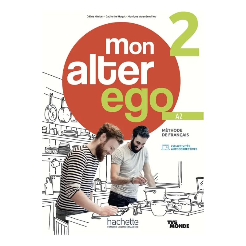 MON ALTER EGO 2 A2 - LIVRE DE L'ELEVE (Nuevo)