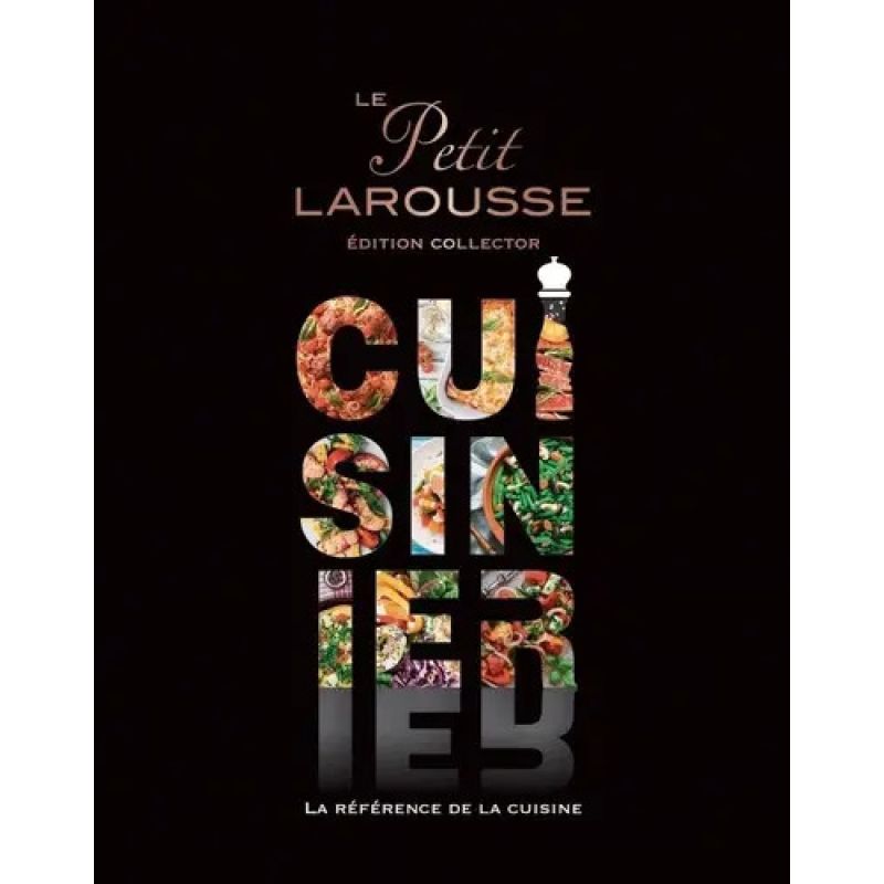 PETIT LAROUSSE CUISINIER, LE - EDITION COLLECTOR - TD (Nuevo)