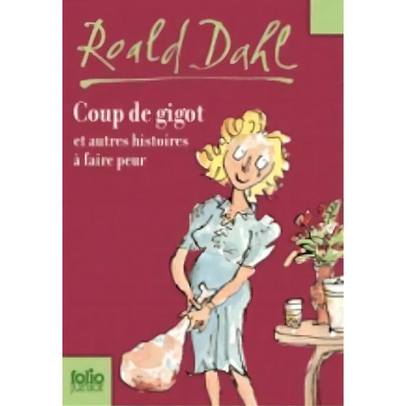 COUP DE GIGOT ET AUTRES HISTOIRES A FAIRE PEUR (Nuevo)