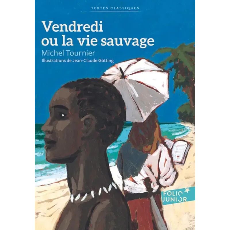 VENDREDI OU LA VIE SAUVAGE - TEXTES CLASSIQUES - FOLIO JUNIOR (Nuevo)