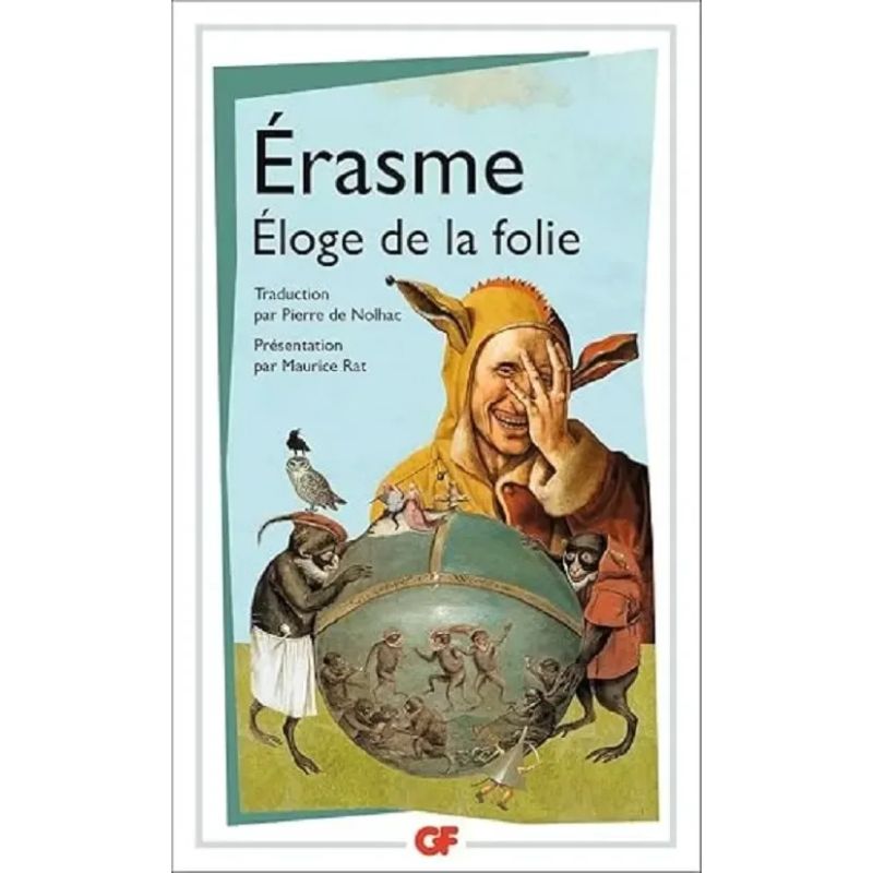 ELOGE DE LA FOLIE (Nuevo)