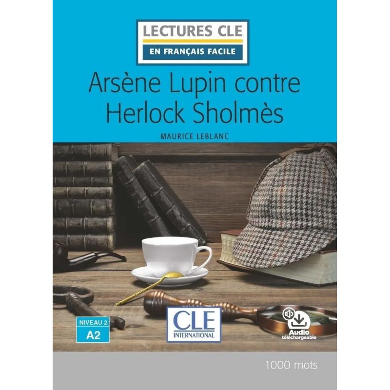 ARSENE LUPIN CONTRE HERLOCK SCHOLMES - LECTURES CLE FACILE 2 A2 (Nuevo)