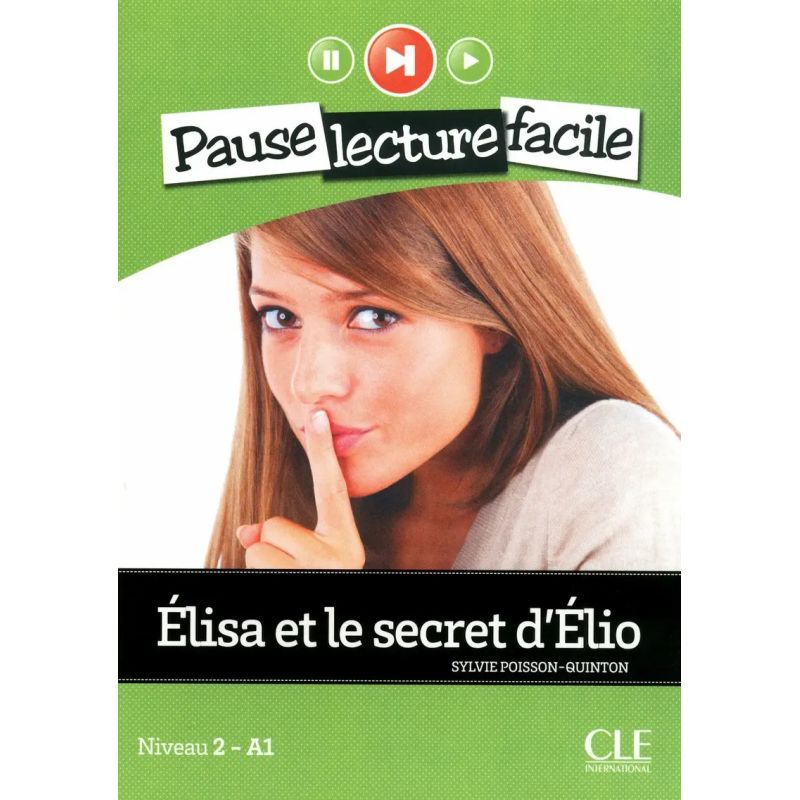 ELISE ET LE SECRET D'ELI + A/CD - NIVEAU A1 (Nuevo)