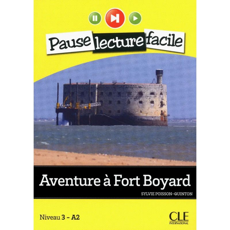 AVENTURE A FORT BOYARD - PAUSE LECTURE FACILE 3 A2 + A/CD (Nuevo)