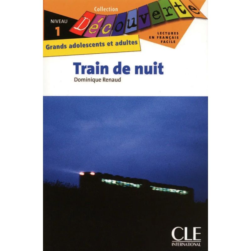 TRAIN DE NUIT - LECTURE DECOUVERTE - NIVEAU 1 (Nuevo)