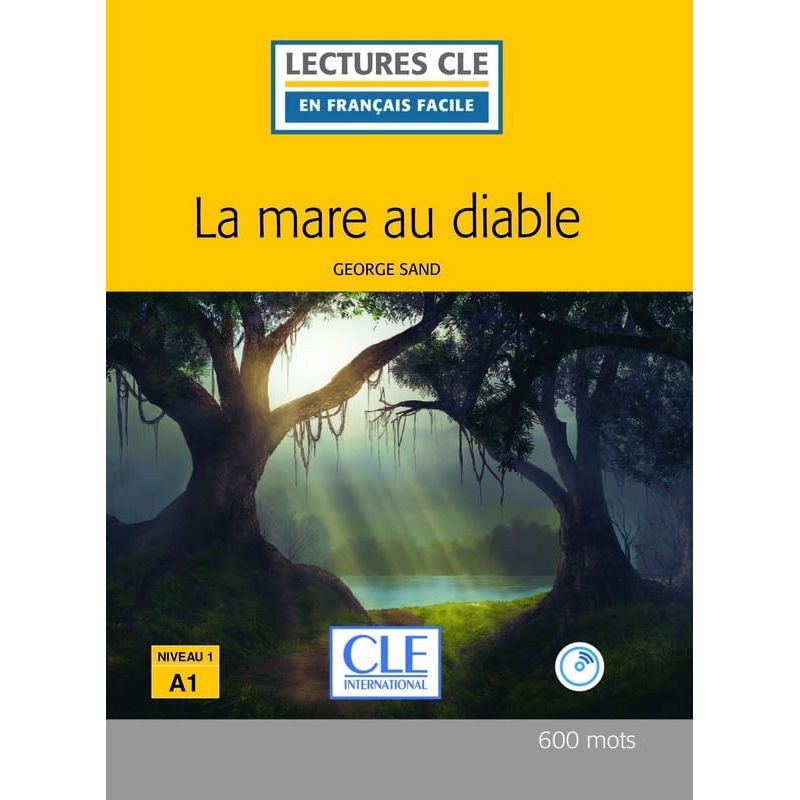 MARE AU DIABLE, LA  - LECTURES CLE EN FRANCAIS FACILE 2/ED. NIV. 1 A1 + A/CD (Nuevo)