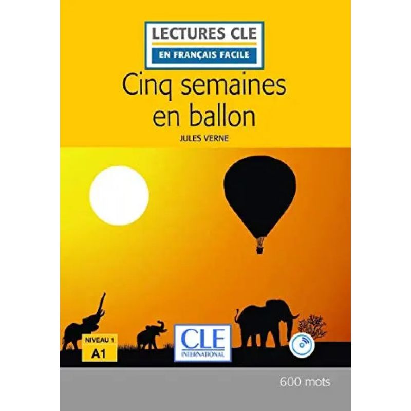 CINQ SEMAINES EN BALLON - LECTURES CLE A1 + A/CD 2/ED. (Nuevo)