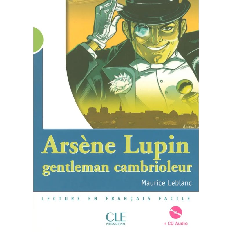 ARSENE LUPIN,GENTLEMEN CAMBRIOLEUR - LECTURE FACILE 2 + A/CD (Nuevo)