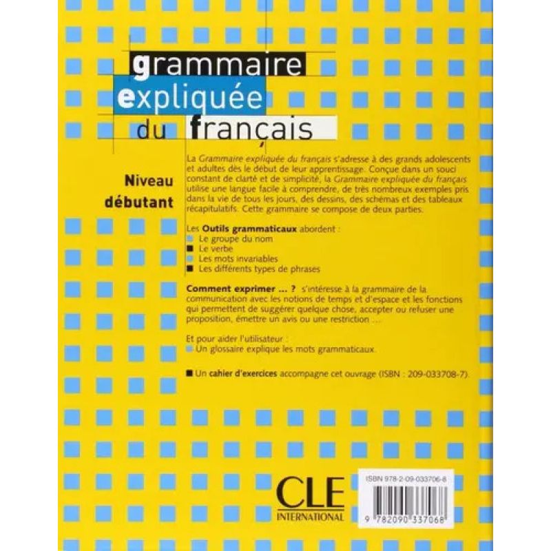 GRAMMAIRE EXPLIQUEE DU FRANCAIS DEBUTANT A1 - LIVRE (Nuevo) - Miniatura 2