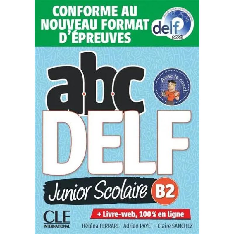 ABC DELF B2 JUNIOR SCOLAIRE - LIVRE + APPLI WEB (Nuevo)