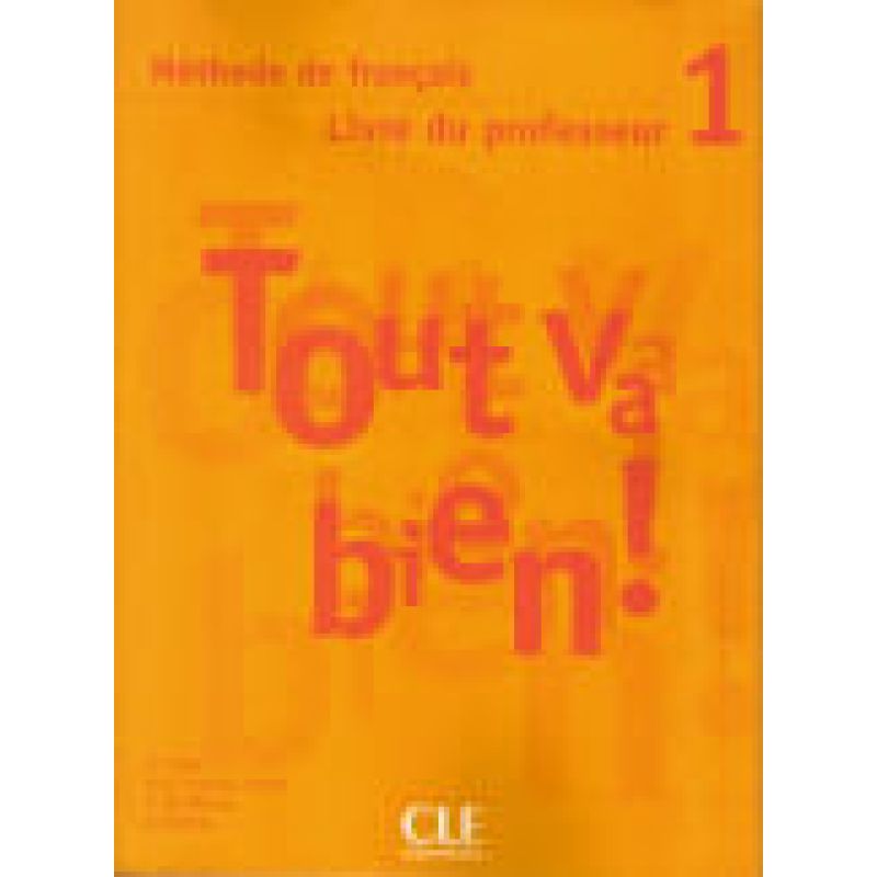 TOUT VA BIEN! 1 A1/A2 - GUIDE PEDAGOGIQUE (Nuevo)