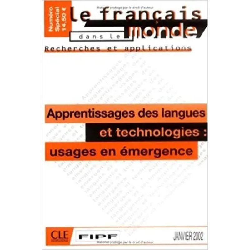 APPRENTISSAGE DES LANGUES ET TECHNOLOGIES:USAGES EN EMERGENC (Nuevo)
