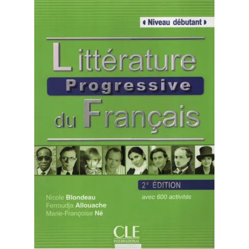 LITTERATURE PROGRESSIVE DU FRANCAIS 2/ED.- NIV DEBUTANT - LIVRE + A/CD (Nuevo)
